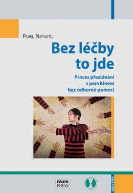 Bez léčby to jde : Proces přestávání s pervitinem bez odborné pomoci