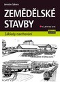 Zemědělské stavby - základy navrhování