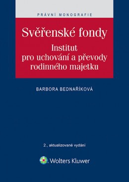 Svěřenské fondy. Institut pro uchování a převody rodinného majetku, 2. vydání