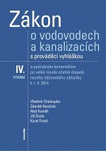 Zákon o vodovodech a kanalizacích s prováděcí vyhláškou, 4. vydání