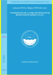 Vnitropolitické a zahraničněpolitické bezpečnostní aspekty státu