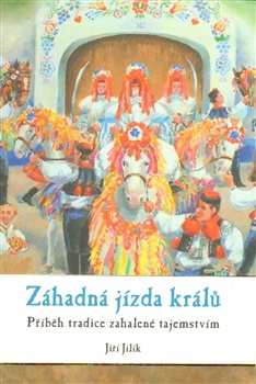 Záhadná jízda králů