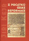 Z počátků české reformace