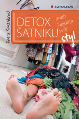 Detox v šatníku - Najděte svůj styl