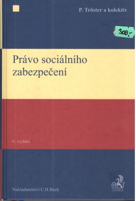 Právo sociálního zabezpečení, 6. vydání