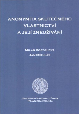 Anonymita skutečného vlastnictví a její zneužívání