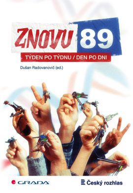 Znovu 89 - týden po týdnu, den po dni