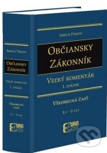 Občiansky zákonník - Veľký komentár (1. zväzok), Všeobecná časť (§ 1 - § 122)