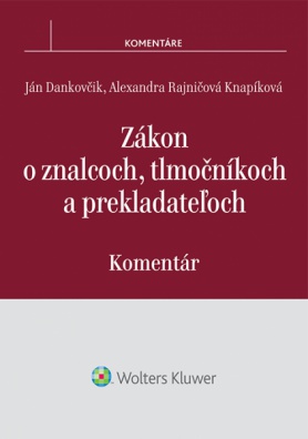 Zákon o znalcoch, tlmočníkoch a prekladateľoch - komentár