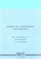 Modely pro vícekriteriální rozhodování