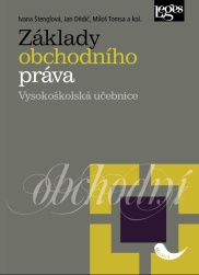 Základy obchodního práva - vysokoškolská učebnice