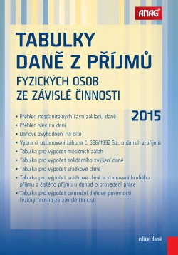 Tabulky daně z příjmů fyzických osob ze závislé činnosti 2015