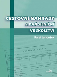 Cestovní náhrady a daň silniční ve školství