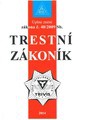 Trestní zákoník 2015 - úplné znění zákona č. 40/2009 Sb.