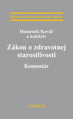 Zákon o zdravotnej starostlivosti. Komentár