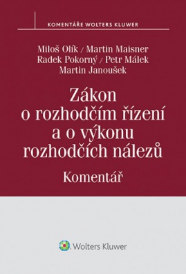 Zákon o rozhodčím řízení a o výkonu rozhodčích nálezů (č. 216/1994 Sb.) - Komentář