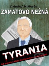 Zamatovo nežná tyrania