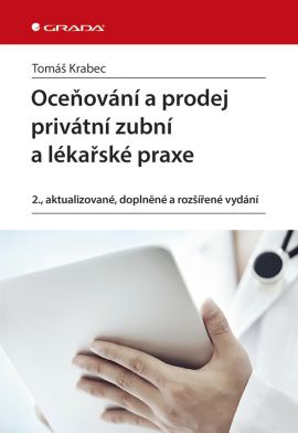 Oceňování a prodej privátní zubní ordinace a lékařské praxe, 2. vydání