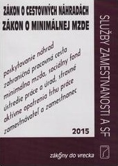 Zákon o cestovných náhradách, Zákon o minimálnej mzde 2015