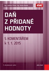 Daň z přidané hodnoty s komentářem k 1.1.2015