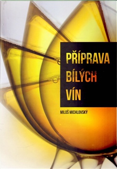 Příprava bílých vín