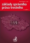 Základy správního práva trestního, 6. vydání