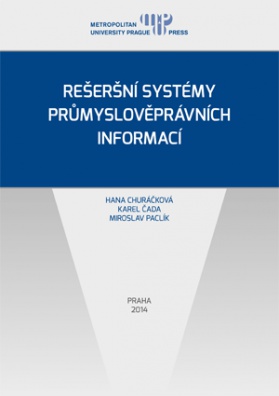 Rešeršní systémy průmyslověprávních informací