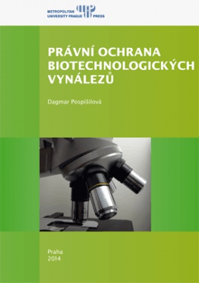 Právní ochrana biotechnologických vynálezů