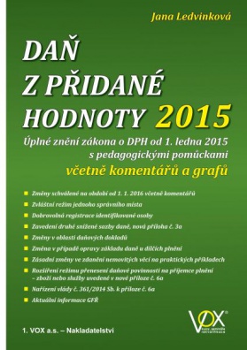 Daň z přidané hodnoty 2015 s pedagogickými pomůckami včetně komentářů a grafů