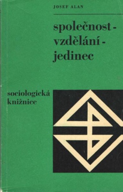 Společnost - vzdělání - jedinec