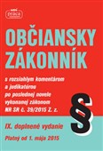 Občiansky zákonník s rozsiahlym komentárom a judikatúrou, platný od 1.5. 2015