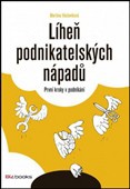 Líheň podnikatelských nápadů - první kroky v podnikání