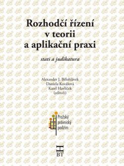 Rozhodčí řízení v teorii a aplikační praxi - Stati a judikatura