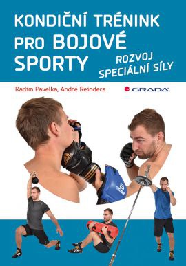 Kondiční trénink pro bojové sporty - rozvoj speciální síly