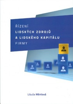 Řízení lidských zdrojů a lidského kapitálu